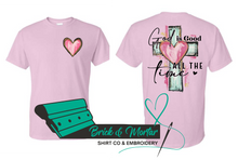 Load image into Gallery viewer, God is Good ALL the Time - Pink
