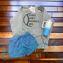 Load image into Gallery viewer, Sorry. Can't. Baseball. Bye. Crew