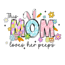 Load image into Gallery viewer, This (Name) loves her peeps