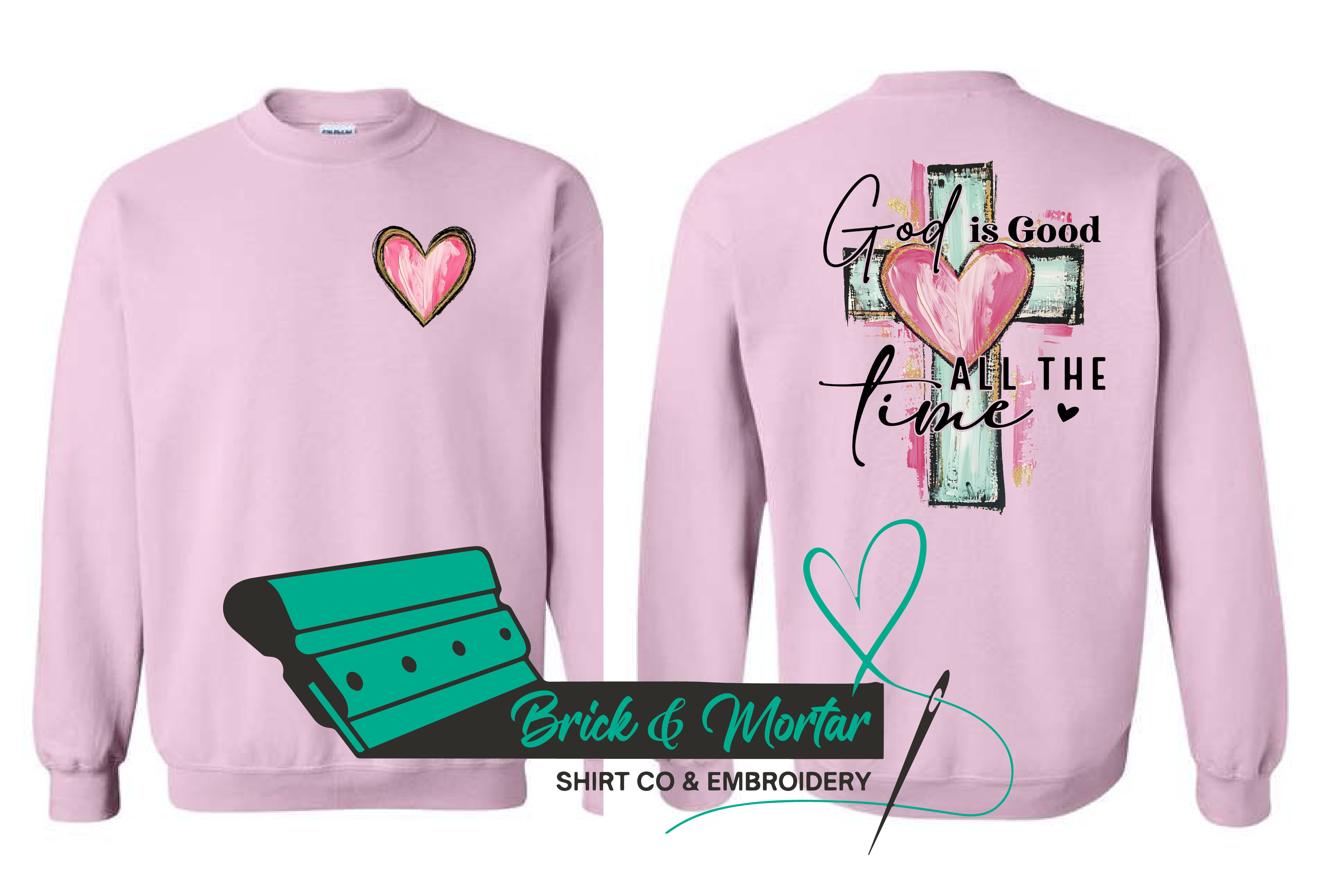 God is Good ALL the Time - Pink