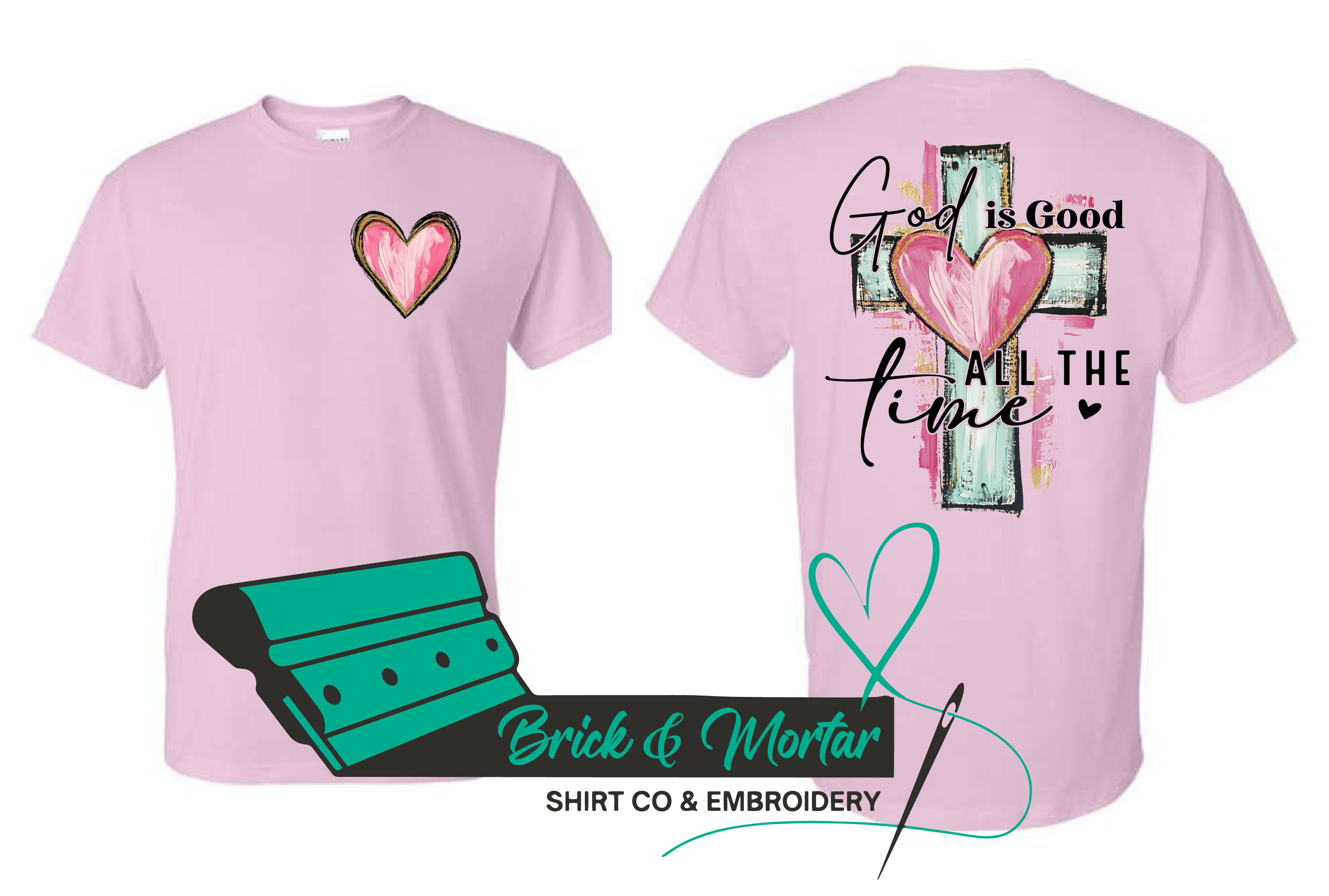 God is Good ALL the Time - Pink