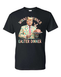 Winner Winner Easter Dinner