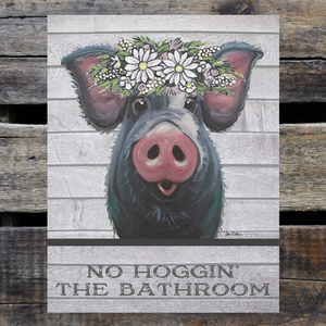 Metal Sign, Pig Tin Sign  'No Hoggin the Bathroom', Pig Gifts, Funny Bathroom Decor