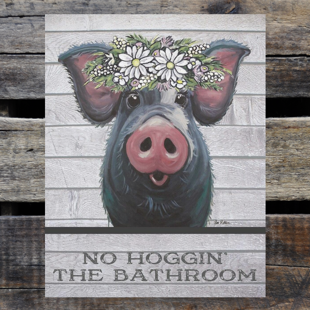 Metal Sign, Pig Tin Sign  'No Hoggin the Bathroom', Pig Gifts, Funny Bathroom Decor