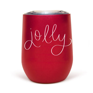 Jolly - Hand Lettered Red Metal Wine Tumbler - 12 oz