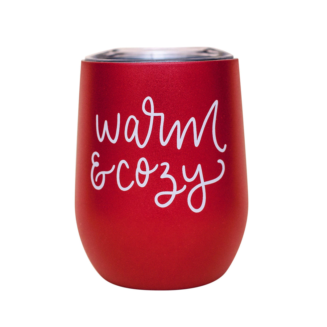 Warm and Cozy - Hand Lettered Red Metal Wine Tumbler - 12 oz